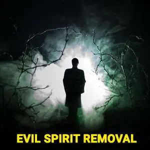 Evil spirits removal